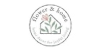 Flower & Home coupons